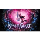 Phoenixx NeverAwake [Normal version] [Switch]